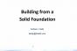 Session 1: Building from a Solid Foundation