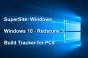 Windows 10 (Redstone 3) Build Tracker Hero