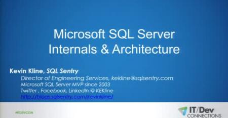 SQL Server Internals and Architecture