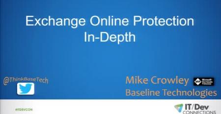 Exchange Online Protection In-Depth