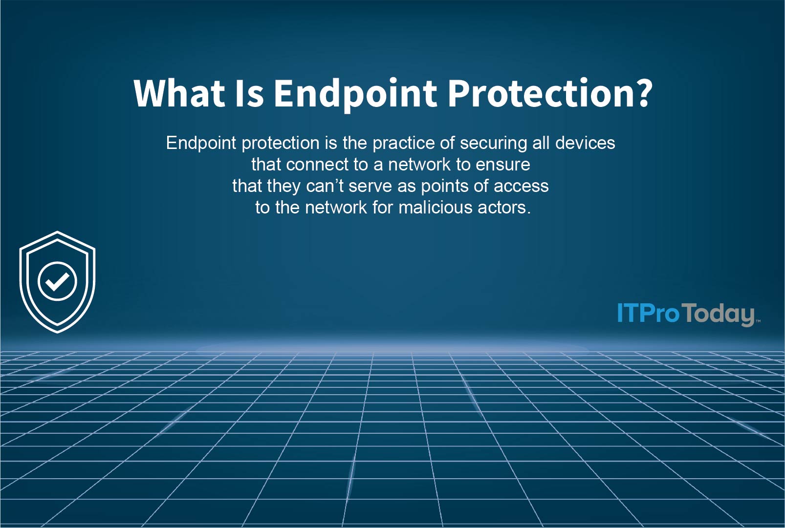 Endpoint protection definition displayed on ITPro Today
